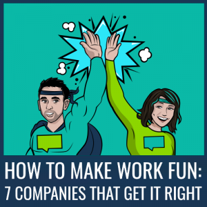 How to make work more fun