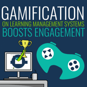 gamification on learning management systems boosts engagement
