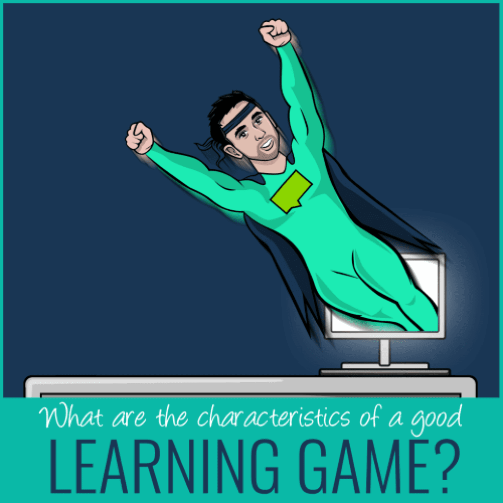 what are the characteristics of a good learning game