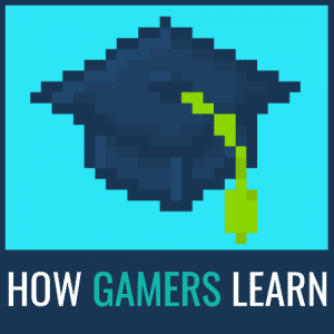 how gamers learn