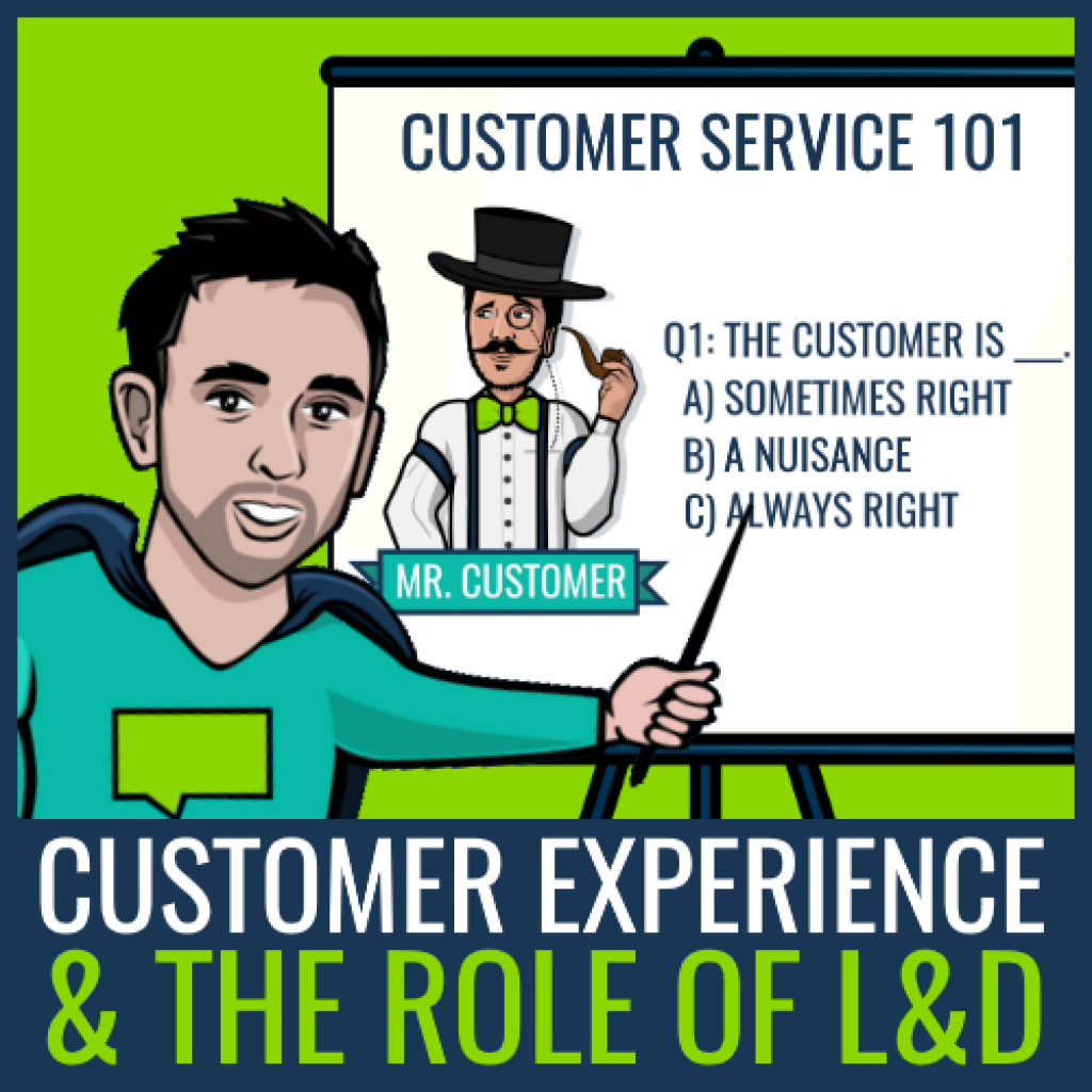customer experience and L&D