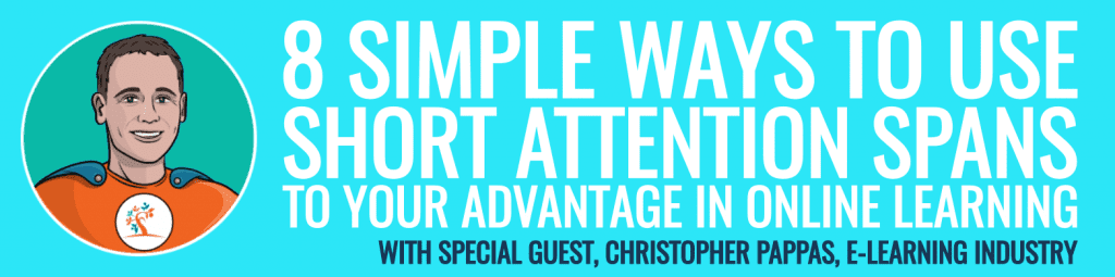 Chris Pappas Attention Span Article Banner