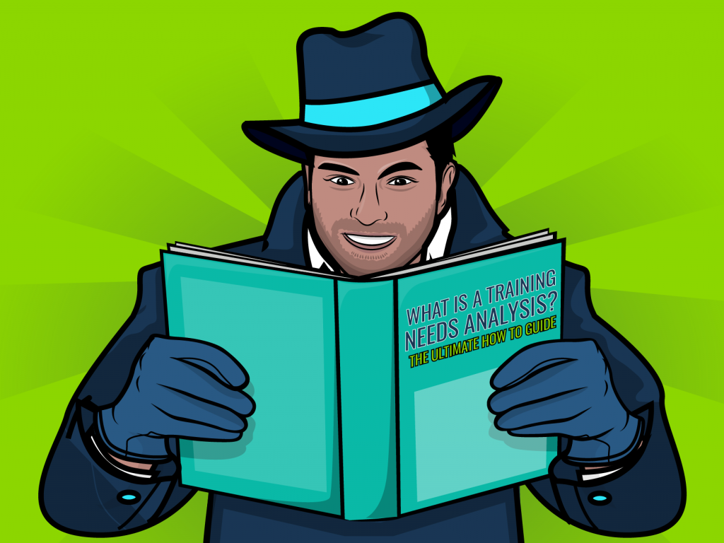 A detective reading a book titled 'What is a Training Needs Analysis and how to conduct one.