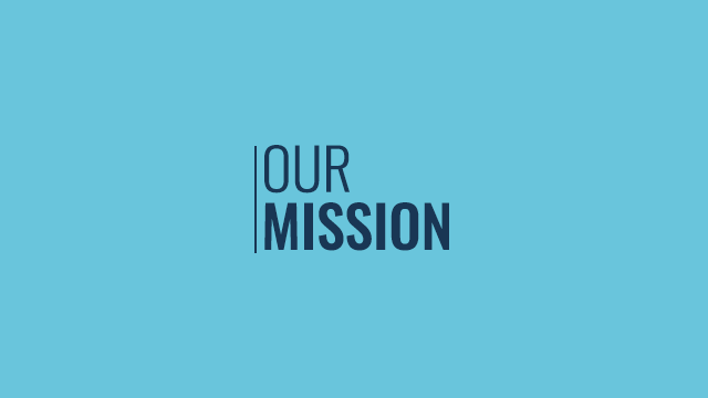 Our Mission