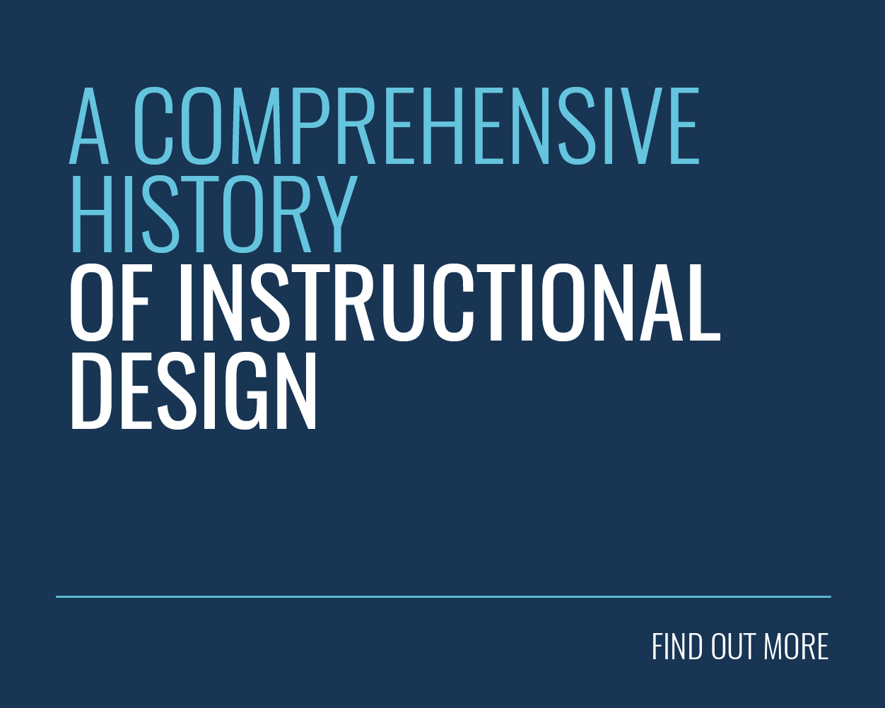 A Comprehensive History of Instructional Design - Growth Engineering