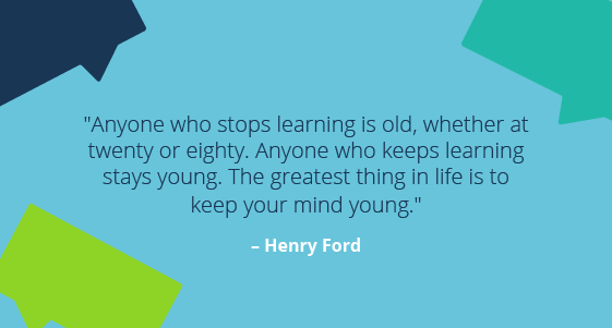 70 Powerful Quotes About Learning To Inspire You!