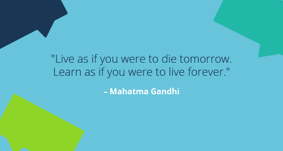 Learning Quote: Mahatma Gandhi