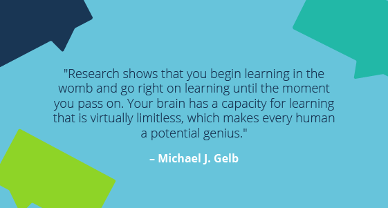 Learning Quote: Michael J. Gelb