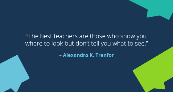 Teaching Quotes: Alexandra K. Trenfor
