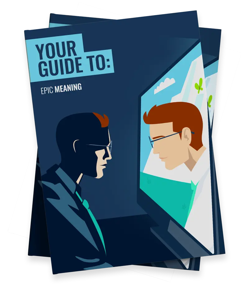 Your Guide to Epic Meaning
