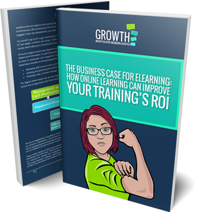 the-business-case-for-elearning-how-online-learning-can-improve-your-trainings-roi-white-paper-cover-783x841px The Business Case for eLearning White Paper